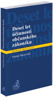 Deset let účinnosti občanského zákoníku