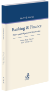 Banking & Finance. Praxe specifických druhů financování